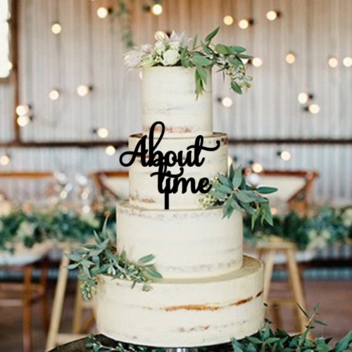 Quick Creations Cake Topper - About Time