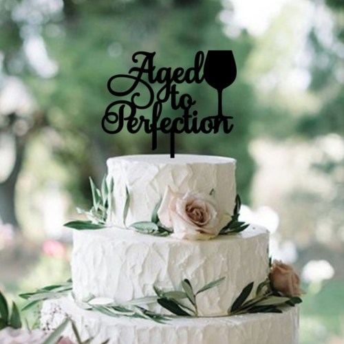 Quick Creations Cake Topper - Aged to Perfection