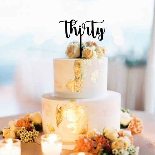 Quick Creations Cake Topper - Thirty v3