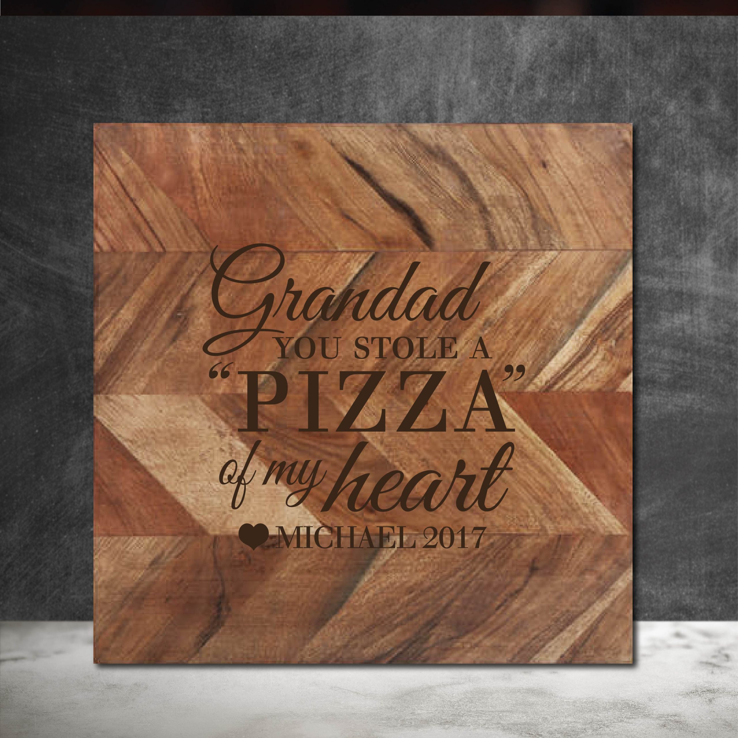 Grandad you stole a Pizza my Heart Chopping Board