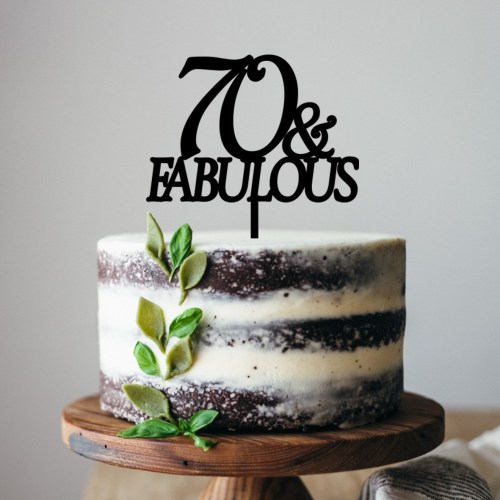 70 & Fabulous Cake Topper